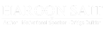 Haroon Sait — Inspiring Lives Through Words, Wisdom, and Travel -